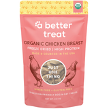 A Better Treat — Organic Freeze Dried Chicken Breast Dog and Cat Treats