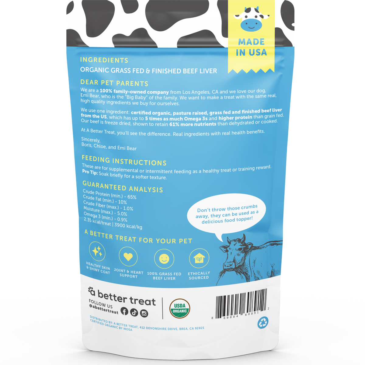 A Better Treat — Organic Freeze Dried 100% Grass Fed Beef Dog and Cat Treats